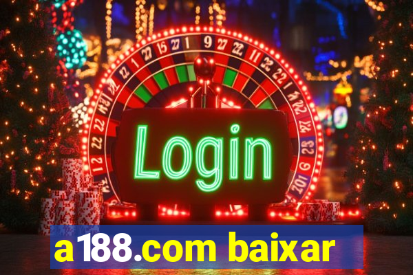 a188.com baixar